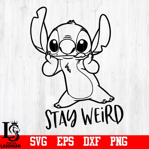 Stay weird, Lilo and Stitch, Stitch, Lilo, Toddler svg,eps,dxf,png file