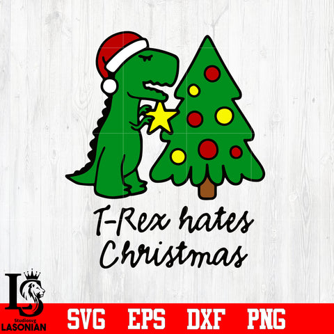 T-Rex hates Christmas svg eps dxf png file