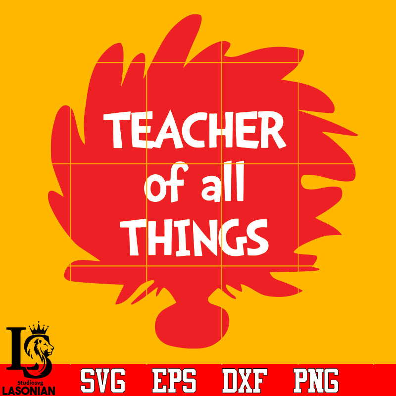 TEACHER OF ALL THINGS Svg Dxf Eps Png file – lasoniansvg