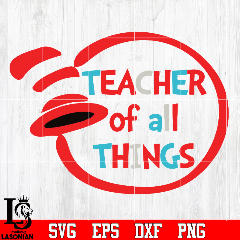 TEACHER OF ALL THINGS Svg Dxf Eps Png file – lasoniansvg