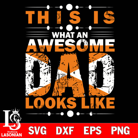 THIS IS AN AWESOME DAD svg dxf eps png file Svg Dxf Eps Png file