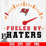 Tampa Bay Buccaneers Fueled By Haters svg,eps,dxf,png file