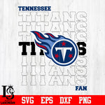 Tennessee Titans Fan svg eps dxf png file