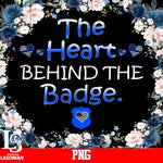 The Heart Behind The Badge Png file