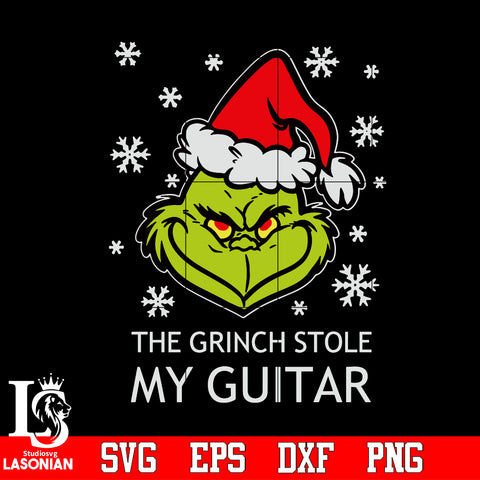 The Grinch Stole My Guitar, Christmas Svg Dxf Eps Png file