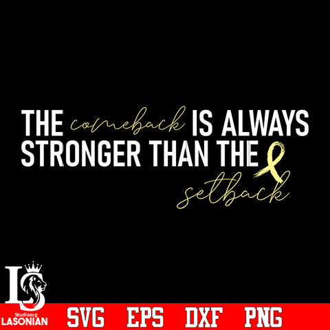 The comeback is always stronger than the setback actor svg eps dxf png file