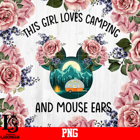 This Girl Loves Camping And Mouse Ears final