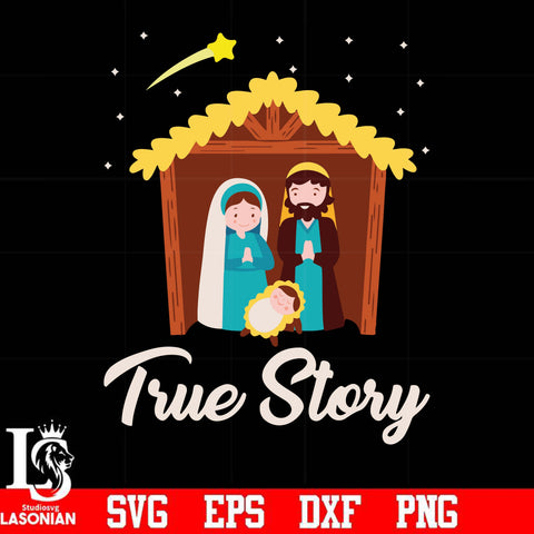 True story Jesus svg, png, dxf, eps digital file