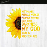 Way Maker Miracle Warker Sunflower PNG file