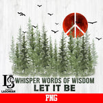 Whisper Words Of Wisdom Let It Be png file