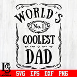 World's coolest dad Svg Dxf Eps Png file