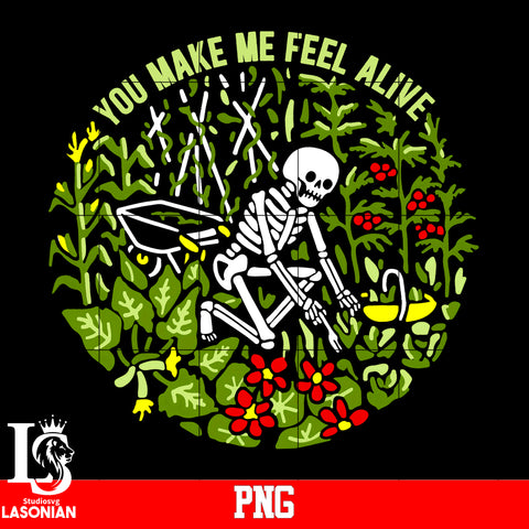 You Make Me Feel Alive PNG file