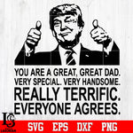 You are a great, great dad Svg Dxf Eps Png file