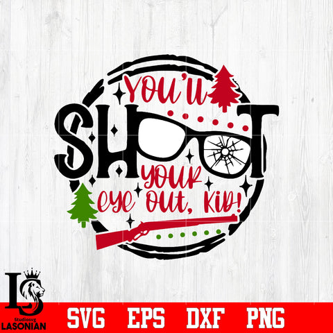 Your Eye Out Kid svg eps dxf png file