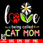 being called cat mom Svg Dxf Eps Png file