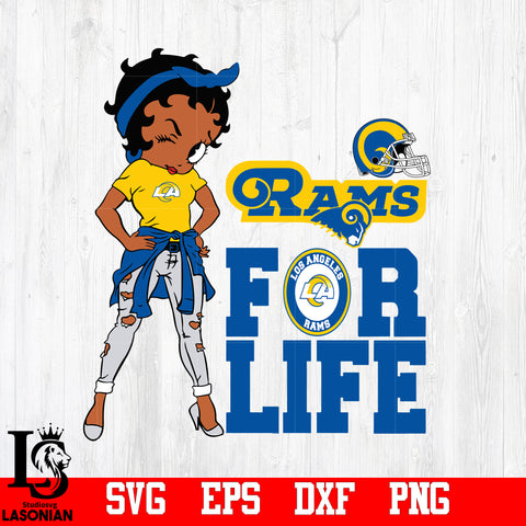 betty Boop Los Angeles Rams For Life svg,eps,dxf,png file