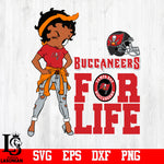 betty boop Tampa Bay Buccaneers  for Life svg,eps,dxf,png file