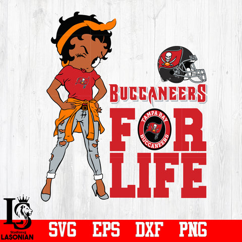 betty boop Tampa Bay Buccaneers  for Life svg,eps,dxf,png file