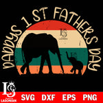 daddys 1 st fathers day  svg dxf eps png file Svg Dxf Eps Png file