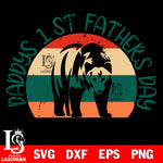 daddys 1 st fathers day  svg dxf eps png file Svg Dxf Eps Png file
