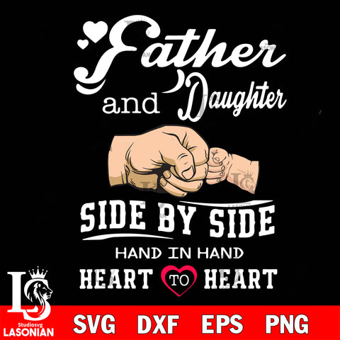 father and daughter side by side hand in hand heart to heart Svg Dxf Eps Png file
