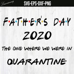 fathers day 2020 PNG,EPS,DXF,SVG file