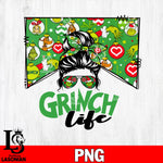 grinch life messy PNG file, digital download