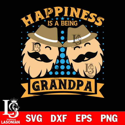 happiness is a being grandpa svg dxf eps png file Svg Dxf Eps Png file