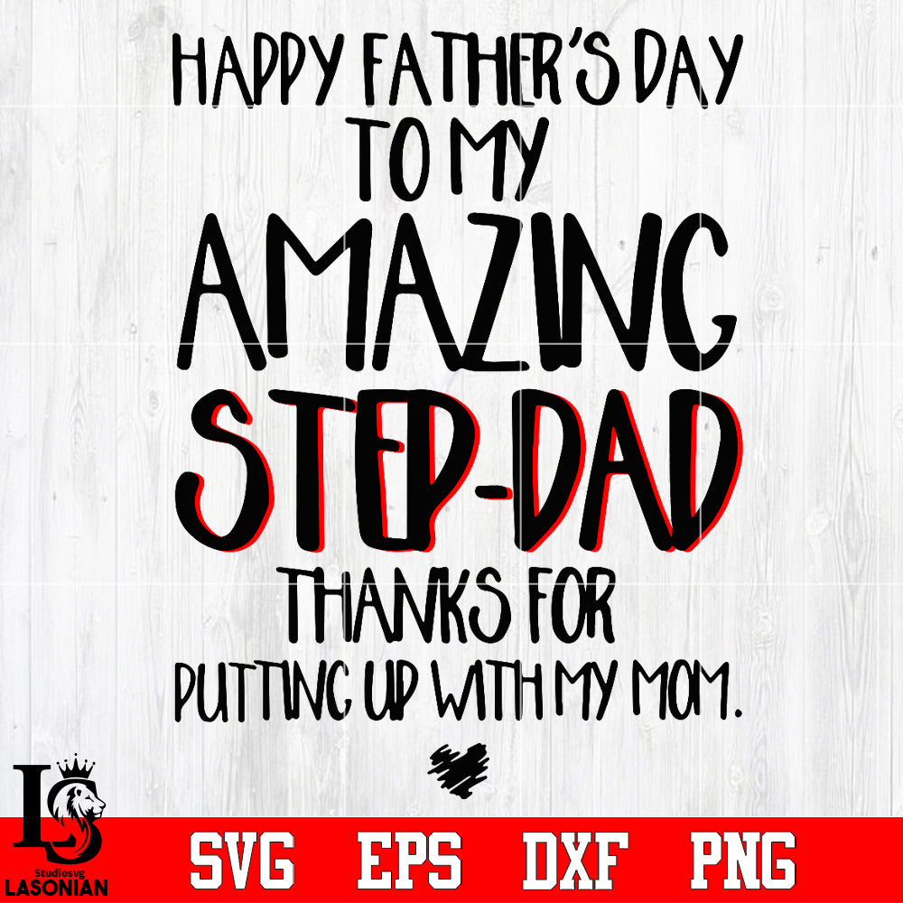 happy father's day amazing step-dad Svg Dxf Eps Png file , Father day ...