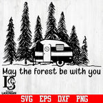 may the forest be with you svg,dxf,eps,png file