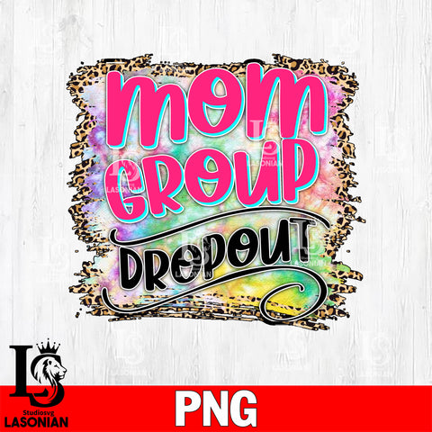 mom group dropout  Png file