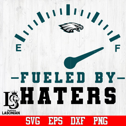 philadelphia eagles Fueled by Haters svg,eps,dxf,png file