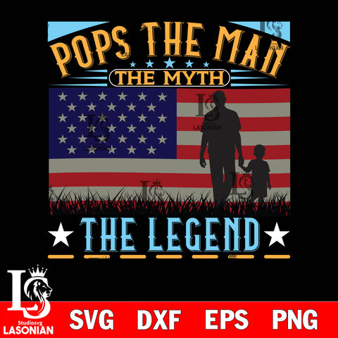 pops the man the myth the legend svg dxf eps png file Svg Dxf Eps Png file