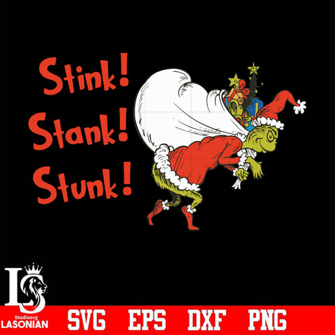 stink svg, stank svg, stunk svg, grinch christmas svg, png, dxf, eps digital file