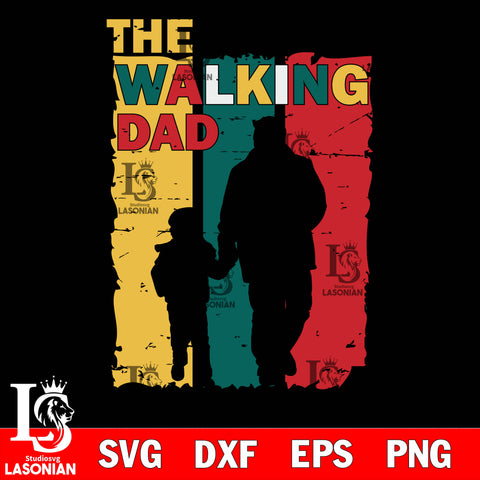 the walking dad svg dxf eps png file Svg Dxf Eps Png file