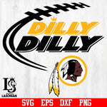 washington redskins Dilly Dilly svg,eps,dxf,png file