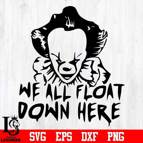 we all foat down here svg dxf eps png file