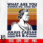 what are you gonna do,stab me svg,eps,dxf,png file