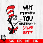 why fit in when you, dr Svg Dxf Eps Png file