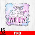 yes! i'm that mom Png file